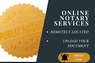 provide online notary services for you