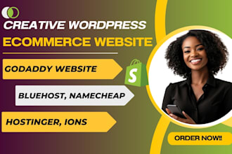 wordpress and ecommerce website on godaddy, bluehost, namecheap, hostinger, ions