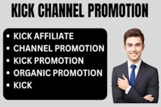 organic kick channel promotion to UK, USA to gain followers viewers chatters