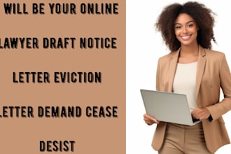 be your online lawyer draft notice letter eviction letter demand cease desist
