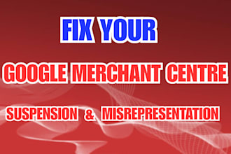 fix google merchant centre suspension, fix misrepresentation issue, and gtin
