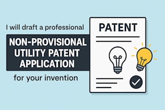 draft a non provisional utility patent application for your invention