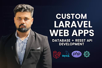 develop custom laravel web application with database and rest API develop