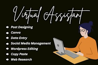 be your trusted va and do seo, data entry, copy paste, canva design