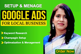 setup and optimize google ads to grow local service business
