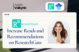 increase your reads and recommendation on researchgate