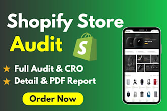 do shopify conversion cro, shopify audit, shopify review, fix shopify store
