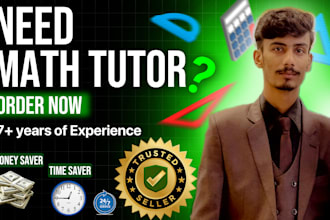 be your math tutor for all grades with 7 years of online teaching experience