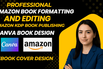 proofread, edit, format kindle ebook, canva book design, amazon kdp book publish