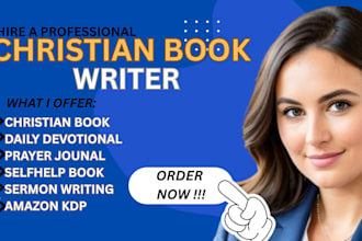 ghostwrite your christian book christian sermon selfhelp daily devotional