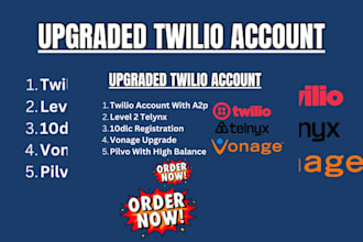 create upgrade twilio, telynx, vonage account for bulk SMS, sip trunk, SMS rout