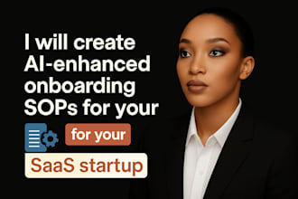 write ai enhanced onboarding sops for saas or tech startup