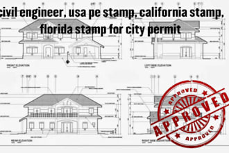 do civil engineer, usa pe stamp, california stamp, florida stamp for city permit
