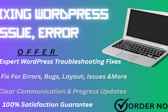 be your professional wordpress expert to fix any wordpress error