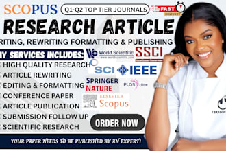 write scientific paper, peer review journal papers and publish in scopus, q1 q2