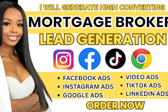 mortgage loan leads mortgage refinance leads mortgage facebook ads google ads