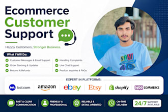 provide ecommerce customer support for bol com etsy shopify amazon