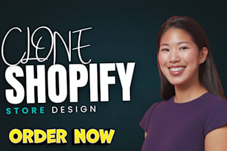 clone shopify store copy shopify store migrate duplicate shopify store redesign