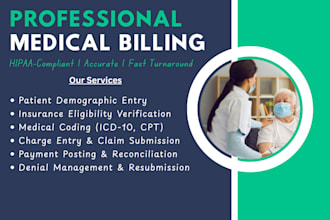 do accurate medical billing, coding, insurance verification, payment posting