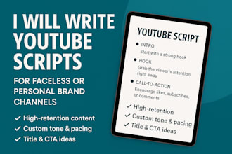 write youtube scripts for faceless or personal brand channels