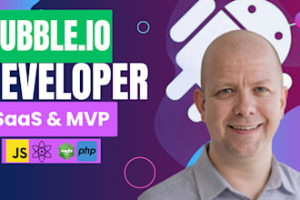 develop scalable mvps, saas apps, and web platforms using bubble io