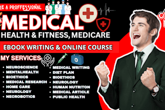 be medical ebook writer, diet, medical writing, health and fitness, nursing, mdr