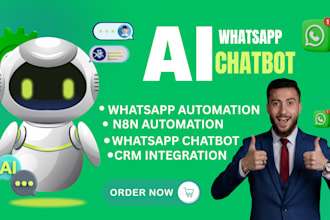 build automated whatsapp chatbot, whatsapp business API, API integration, n8n