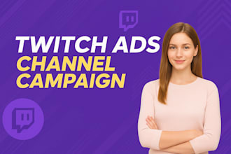 run high converting twitch ads campaign to grow your live viewers and audience
