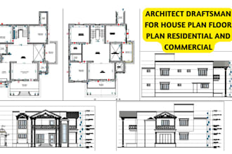be your architect draftsman for house plan floor plan residential and commercial
