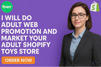 do adult web promotion adult shopify toys store promotion