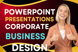design corporate or business powerpoint presentatios urgent