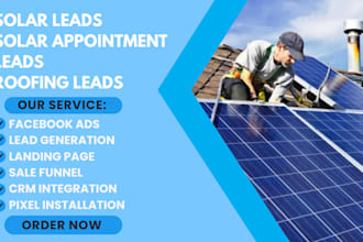 generate quality solar leads solar appointment leads roofing leads for homeowner