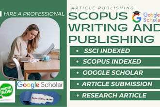 write, rewrite, publish your article and journal on scopus indexed, sci, scie