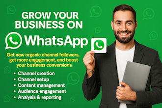 create manage and promote your business on whatsapp channel to boost conversion