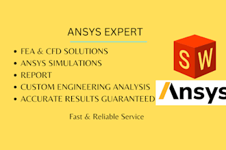 do cfd and fea engineering analysis in ansys fluent and modeling in solidworks
