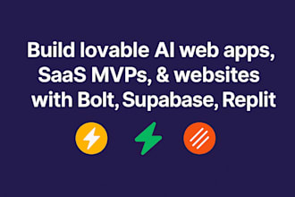 develop lovable ai web apps, saas mvp , and website using bolt, supabase, replit