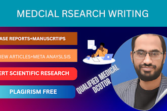 write very high quality medical ,manuscripts, and systematic analysis