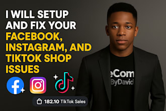 setup facebook tiktok instagram optimize fb ig tiktok shop fix fb ig tiktok