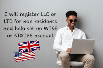 register llc or ltd for non residents and help set up wise or stripe accounts
