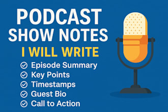 write engaging and SEO friendly podcast show notes in a day