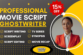 ghostwrite movie script, movie script writing, screenplay, film script writing