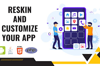 reskin, redesign, customize your codecanyon android app