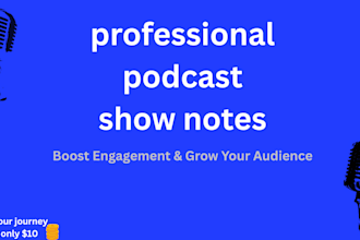 transform your podcast into engaging show notes fast