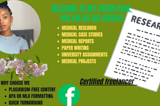 write medical case reports, case studies, research articles and projects