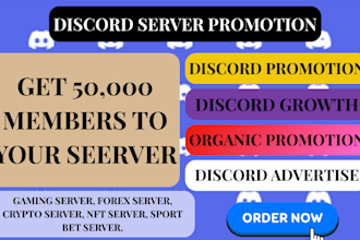 grow, advertise and boost your discord server organic growth to get real members