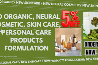 do organic, neural cosmetic, skin care, personal care products formulation