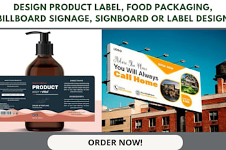 design product label food packaging billboard signage, signboard or label design