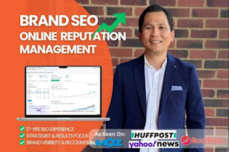 do SEO for brand reputation management ORM with 10 years of expertise