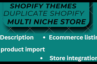 set up shopify theme, multi niche store, duplicate shopify, ecommerce listing