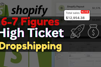 build 7 figure shopify store high ticket product research shopify dropshipping